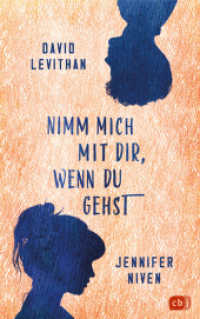 Nimm mich mit dir, wenn du gehst : Der erste gemeinsame Roman des New-York-Times-Bestseller-Dreamteams （Deutsche Erstausgabe. 2023. 352 S. 220 mm）