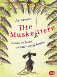 Die Muskeltiere - Pomme de Terre und die vierzig Räuber : Die kleinen Abenteuer mit den Muskeltieren (Die Muskeltiere-Reihe: Die kleinen Abenteuer mit den Muskeltieren 3) （Originalausgabe. 2019. 128 S. Mit fbg. Illustrationen. 217 mm）