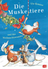 Die Muskeltiere und das Weihnachtswunder : Die großen Abenteuer mit den Muskeltieren (Die Muskeltiere-Reihe: Die großen Abenteuer mit den Muskeltieren 4) （Originalausgabe. 2019. 192 S. Mit fbg. Illustrationen. 246 mm）