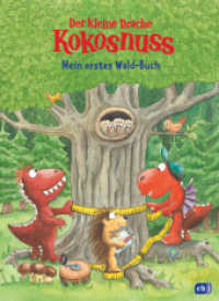 Der kleine Drache Kokosnuss - Mein erstes Wald-Buch : Mit zahlreichen Basteltipps und Spielvorschlägen (Mit Kokosnuss spielend die Welt entdecken 6) （Originalausgabe. 2023. 64 S. Mit fbg. Illustrationen. 266 mm）