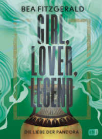 Girl, Lover, Legend - Die Liebe der Pandora : Eine mitreißende Enemies-to-Lovers-Romantasy der Sunday-Times-Bestsellerautorin (Die Girl-Goddess-Queen-Reihe 3) （Deutsche Erstausgabe. 2025. 592 S. 227 mm）