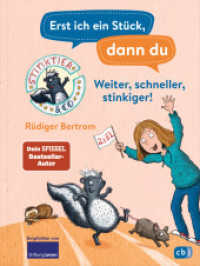 Erst ich ein Stück, dann du -  Stinktier & Co - Weiter, schneller, stinkiger! : Für das gemeinsame Lesenlernen ab der 1. Klasse (Erst ich ein Stück... Das Original 50) （Originalausgabe. 2024. 80 S. Mit fbg. Illustrationen. 216 mm）