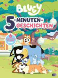 BLUEY - 5-Minuten-Geschichten : Bilderbuch für Kinder ab 3 Jahren (BLUEY - Vorlesebücher 1) （2024. 160 S. Mit durchgängig vierfarbigen Illustrationen. 267 mm）