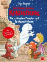 Der kleine Drache Kokosnuss - Die schönsten Vampir- und Spukgeschichten : Doppelband: Der kleine Drache Kokosnuss / Der kleine Drache Kokosnuss und das Vampir-Abenteuer (Kokosnuss-Sammelbände 10) （2024. 144 S. Mit fbg. Illustrationen. 216 mm）