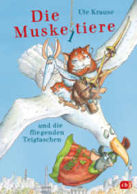 Die Muskeltiere und die Fliegenden Teigtaschen : Die großen Abenteuer mit den Muskeltieren ab 8 Jahren (Die Muskeltiere-Reihe: Die großen Abenteuer mit den Muskeltieren 8) （2025. 192 S. Mit fbg. Illustrationen. 240 mm）