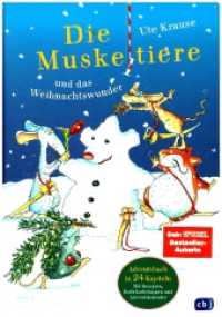 Die Muskeltiere und das Weihnachtswunder : Neuausgabe in 24 Kapiteln, mit Rezepten und Bastelanleitungen - das perfekte Geschenk für Kinder ab 6 Jahren (Die Muskeltiere-Reihe: Die großen Abenteuer mit den Muskeltieren 9) （2024. 192 S. 246 mm）