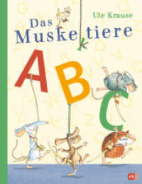 Das Muskeltiere-ABC : Buchstaben-Bilderbuch für Kinder ab 4 Jahre (Die Muskeltiere-Reihe: Die großen Abenteuer mit den Muskeltieren 11) （2025. 40 S. 276 mm）
