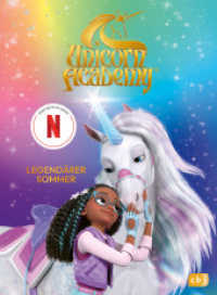 Unicorn Academy - Legendärer Sommer : Für Kinder ab 8 Jahren (Unicorn Academy - Kinderbücher 3) （2025. 160 S. s/w mit Bildteil. 210 mm）