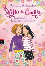 Milla & Emilia - Landei mit Liebeskummer (cbj Taschenbücher Bd.2282) （2011. 173 S. 183 mm）