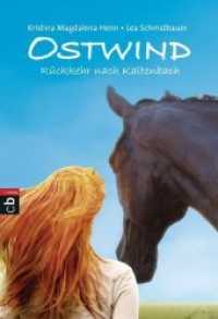 Ostwind - Rückkehr nach Kaltenbach (Die Ostwind-Reihe - Die Bücher und Hörbücher zur Filmreihe 2) （2016. 224 S. 184 mm）