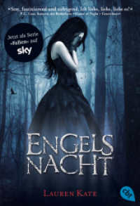 Engelsnacht : Das Buch zur Serie »Fallen« auf Sky (Die Fallen-Reihe 1) （2012. 448 S. 184 mm）