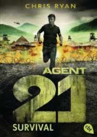 Agent 21 - Survival (cbt Taschenbücher 31021) （Deutsche Erstausgabe. 2015. 336 S. 1 SW-Abb. 184 mm）