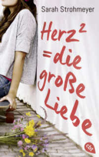 Herz² = die große Liebe （Deutsche Erstausgabe. 2023. 400 S. 188 mm）