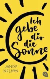 Ich gebe dir die Sonne (cbt Taschenbücher 31222) （2018. 480 S. 187 mm）