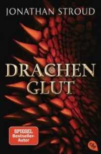 Drachenglut : Klassische Drachen-Fantasy (cbt Taschenbücher 31258) （2018. 352 S. 206 mm）