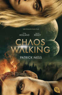 Chaos Walking : Der Roman zum Film (cbt Taschenbücher 31308) （2021. 544 S. 207 mm）