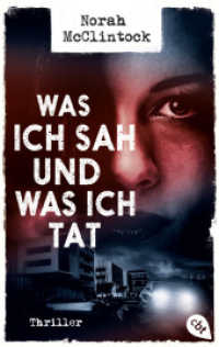 Was ich sah und was ich tat （Deutsche Erstausgabe. 2023. 240 S. 188 mm）