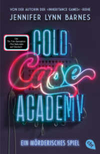 Cold Case Academy - Ein mörderisches Spiel : Die deutsche Ausgabe des BookTok-Bestsellers »The Naturals« von der Bestsellerautorin der »The Inheritance Games« (Die Cold-Case-Academy-Reihe 1) （Neuausgabe. 2023. 272 S. 206 mm）