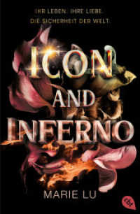 Icon and Inferno : Romantisch und atemberaubend - der grandiose Abschluss der New-York-Times-Bestseller-Serie (Die Stars-and-Smoke-Reihe / A Stars and Smoke Novel 2) （Deutsche Erstausgabe. 2025. 400 S. 207 mm）