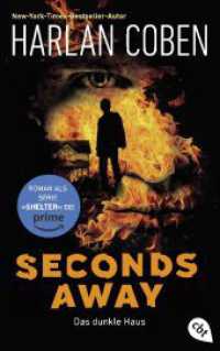 Seconds Away - Das dunkle Haus : Die Roman-Vorlage zur Amazon-Prime-Serie (Die Shelter-Reihe 2) （Neuausgabe. 2025. 400 S. 188 mm）
