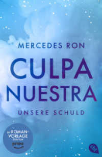 Culpa Nuestra - Unsere Schuld : Die TikTok- und Wattpad-Sensation: Finale der Enemies-to-Lovers-Romance über verbotene Liebe (Die Culpa-Mía-Trilogie / Culpable 3) （Deutsche Erstausgabe. 2024. 512 S. 206 mm）