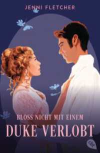 Bloß nicht mit einem Duke verlobt : Eine zauberhafte Regency-Romcom zum Verlieben (Die Earl-und-Duke-Reihe 2) （Deutsche Erstausgabe. 2024. 400 S. 207 mm）