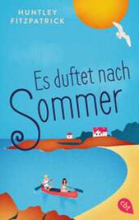 Es duftet nach Sommer : Ein sonnendurchfluteter Young-Adult-Sommerroman über die erste Liebe （Neuausgabe. 2025. 480 S. 188 mm）