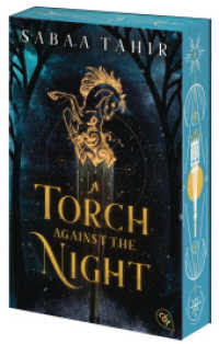 A Torch Against the Night (An Ember in the Ashes / Die An-Ember-in-the-Ashes-Reihe / Elias & Laia 2) （Neuausgabe. 2025. 592 S. 218 mm）