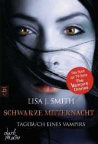 Tagebuch eines Vampirs - Schwarze Mitternacht : Die Romanvorlage zur Serie (cbt Taschenbücher 38012) （2011. 607 S. m. Vign. 183 mm）