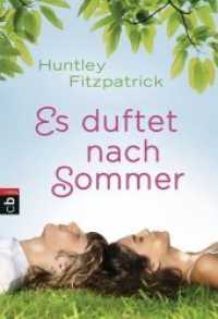 Es duftet nach Sommer （2015. 480 S. 184 mm）