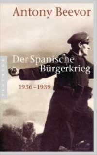 Der Spanische Bürgerkrieg : 1936-1939 （3. Aufl. 2016. 656 S. 3 s/w-Bildteile a 8 Seiten, 12 Karten. 216 mm）