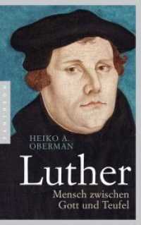 Luther : Mensch zwischen Gott und Teufel （2016. 448 S. 1 SW-Abb. 217 mm）
