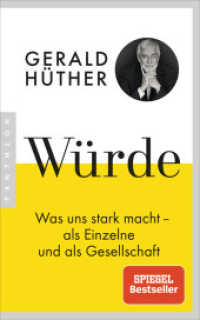 Würde : Was uns stark macht - als Einzelne und als Gesellschaft （8. Aufl. 2019. 192 S. 201 mm）