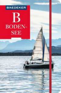 Baedeker Reiseführer Bodensee : mit praktischer Karte EASY ZIP (Baedeker Reiseführer) （15. Aufl. 2024. 314 S. 30 Ktn., 92 Abb. 193 mm）