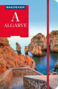 Baedeker Reiseführer Algarve : mit praktischer Karte EASY ZIP (Baedeker Reiseführer) （10. Aufl. 2024. 314 S. 23 Ktn., 114 Abb. 193 mm）