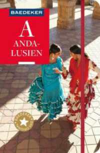 Baedeker Reiseführer Andalusien : mit praktischer Karte EASY ZIP (Baedeker Reiseführer) （17. Aufl. 2025. 450 S. 51 Ktn., 138 Abb. 193 mm）