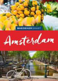 Baedeker SMART Reisef&uuml;hrer Amsterdam : Reisef&uuml;hrer mit Spiralbindung inkl. Faltkarte und Reiseatlas (Baedeker SMART Reisef&uuml;hrer) （6. Aufl. 2026. 236 S. 19 Ktn., 158 Abb. 182 mm）