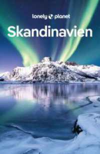 LONELY PLANET Reiseführer Skandinavien : Eigene Wege gehen und Einzigartiges erleben. (Lonely Planet Reiseführer) （2. Aufl. 2023. 544 S. 197 mm）