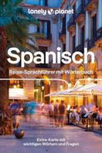 LONELY PLANET Sprachführer Spanisch (Lonely Planet Sprachführer) （6. Aufl. 2024. 260 S. 140 mm）
