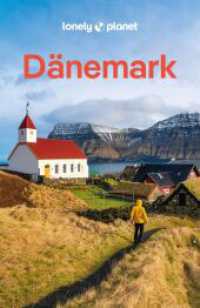 LONELY PLANET Reiseführer Dänemark : Eigene Wege gehen und Einzigartiges erleben. (Lonely Planet Reiseführer) （6. Aufl. 2025. 288 S. 261 Abb. 197 mm）