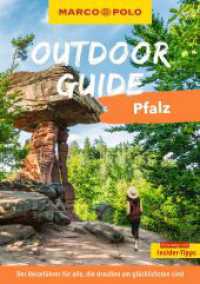MARCO POLO OUTDOOR GUIDE Reiseführer Pfalz : Mit rund 150 Outdoor-Erlebnissen für alle, die am liebsten draußen sind (MARCO POLO OUTDOOR GUIDE Reiseführer) （1. Auflage, Neuerscheinung. 2024. 232 S. 200 Abb. 200 mm）