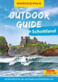 MARCO POLO OUTDOOR GUIDE Reiseführer Schottland : Mit rund 150 Outdoor-Erlebnissen für alle, die am liebsten draußen sind (MARCO POLO OUTDOOR GUIDE Reiseführer) （1. Auflage, Neuerscheinung. 2025. 232 S. 200 Abb. 200 mm）