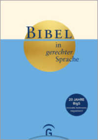 Bibel in gerechter Sprache : Jubil&auml;umsausgabe mit besonderer Ausstattung