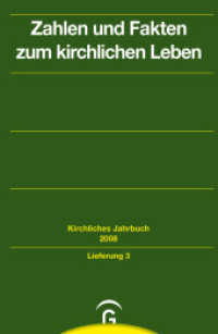 Zahlen und Fakten zum kirchlichen Leben : Lfg.3 Jahrgang 135, 2008 (Kirchliches Jahrbuch für die Evangelische Kirche in Deutschland) （2024. 48 S. 232 mm）