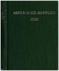 Zahlen und Fakten zum kirchlichen Leben : Lfg.3 Jahrgang 136, 2009 (Kirchliches Jahrbuch für die Evangelische Kirche in Deutschland) （2024. 64 S. 232 mm）