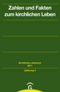 Zahlen und Fakten zum kirchlichen Leben : Lfg.3 Jahrgang 138, 2011 (Kirchliches Jahrbuch für die Evangelische Kirche in Deutschland) （2024. 48 S. 233 mm）