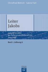 Leiter Jakobs (Jüdische Schriften aus hellenistisch-römischer Zeit - Neue Folge (JSHRZ-NF), Bd. 1: Apokalypsen und Tes) （2015. 280 S. 243 mm）