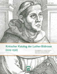 Kritischer Katalog der Luther-Bildnisse (1519-1530) (Quellen und Forschungen zur Reformationsgeschichte 104) （2023. 400 S. durchgehend vierfarbig mit vielen Illustrationen. 275 mm）