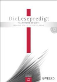Die Lesepredigt 2016/2017, m. CD-ROM : Perikopenreihe III. Loseblattausgabe. 50. Jg. (Die Lesepredigt Reihe.3) （2016. 564 S. 205 mm）