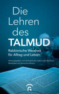 Die Lehren des Talmud : Rabbinische Weisheit für Alltag und Leben （2023. 224 S. 221 mm）